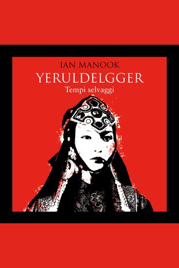 Yeruldelgger 2 Tempi selvaggi - cover
