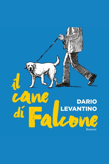 Il cane di Falcone - cover