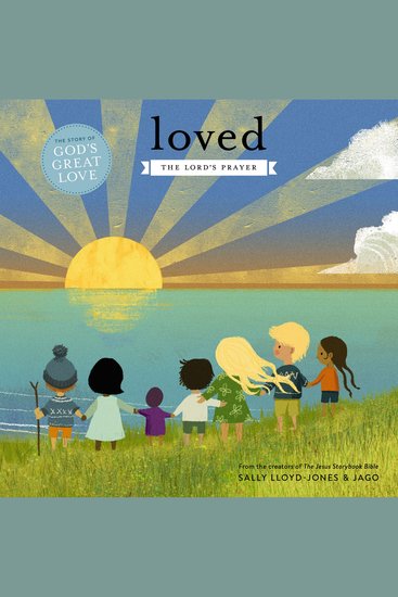 Loved: The Lord's Prayer - The Lord’s Prayer - cover