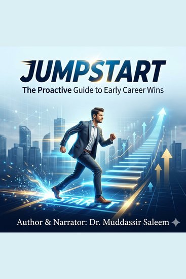 Jumpstart: The Proactive Guide to Early Career Wins - How to Build Momentum and Achieve Career Growth from Day One - cover