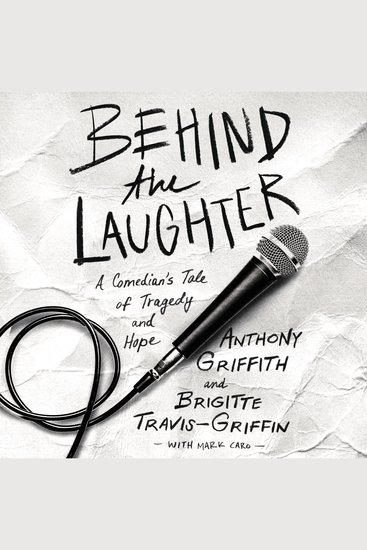 Behind the Laughter - A Comedian’s Tale of Tragedy and Hope - cover