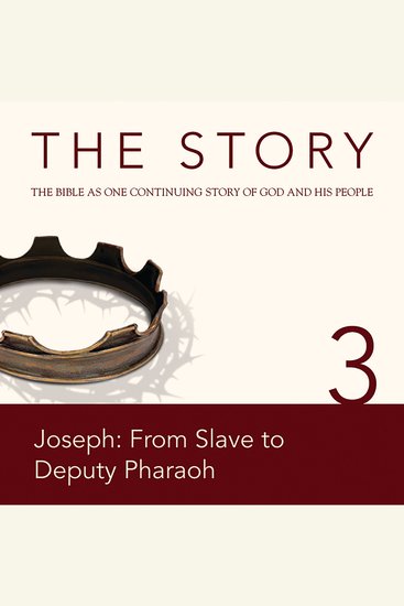 Story NIV The: Chapter 3 - Joseph: From Slave to Deputy Pharaoh - cover