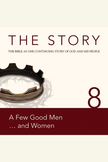 Story NIV The: Chapter 8 - A Few Good Men and Women - cover