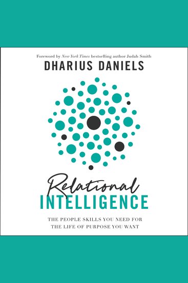 Relational Intelligence - The People Skills You Need for the Life of Purpose You Want - cover