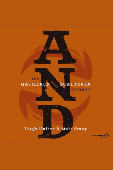 AND - The Gathered and Scattered Church - cover