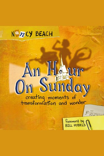 Hour on Sunday An - Creating Moments of Transformation and Wonder - cover
