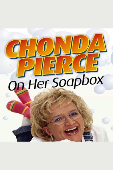 Chonda Pierce on Her Soapbox - cover