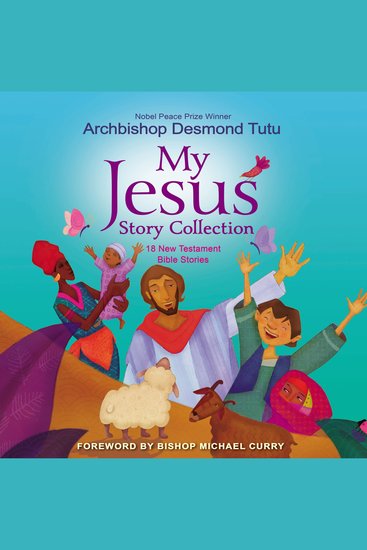 My Jesus Story Collection - 18 New Testament Bible Stories - cover