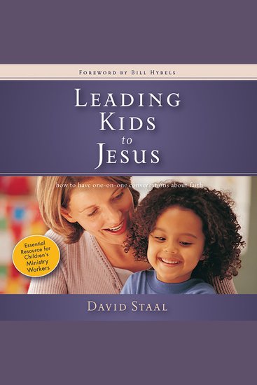 Leading Kids to Jesus - How to Have One-on-One Conversations about Faith - cover