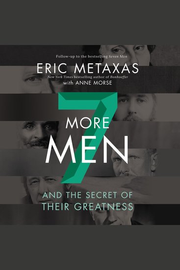Seven More Men - And the Secret of Their Greatness - cover