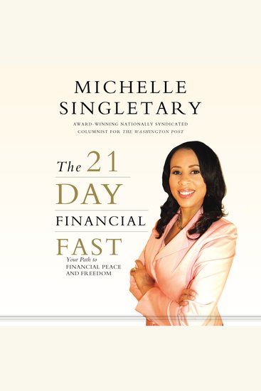 The 21-Day Financial Fast - Your Path to Financial Peace and Freedom - cover