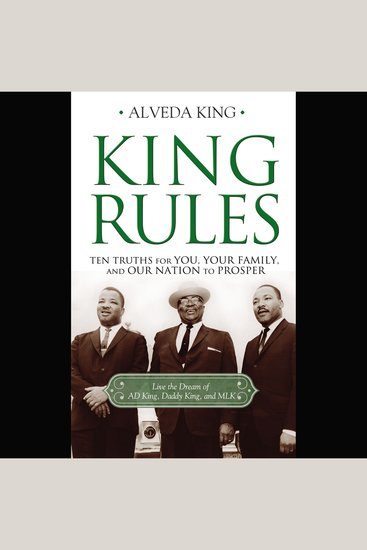 King Rules - Ten Truths for You Your Family and Our Nation to Prosper - cover