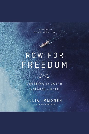 Row for Freedom - Crossing an Ocean in Search of Hope - cover