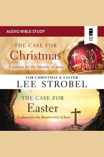 Case for Christmas The Case for Easter The: Audio Bible Studies - cover