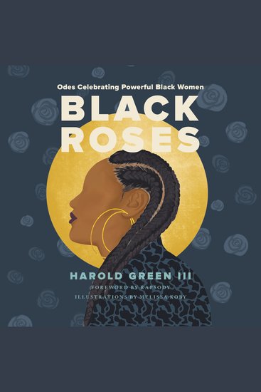 Black Roses - Odes Celebrating Powerful Black Women - cover