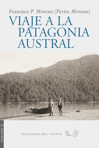 Viaje a la Patagonia Austral