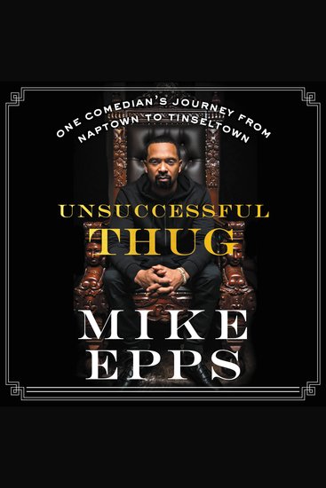 Unsuccessful Thug - One Comedian's Journey from Naptown to Tinseltown - cover
