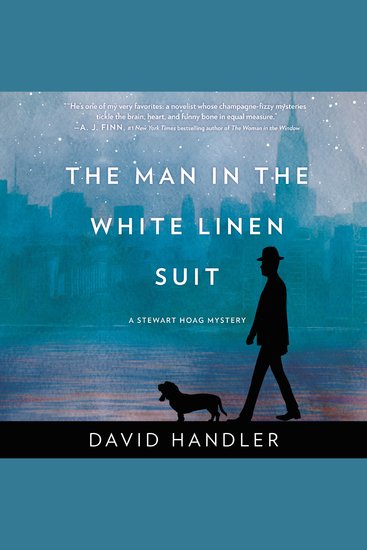 The Man in the White Linen Suit - A Stewart Hoag Mystery - cover