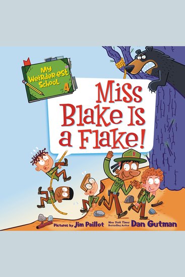 My Weirder-est School #4: Miss Blake Is a Flake! - cover