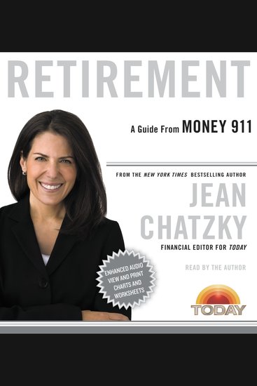 Money 911: Retirement - Your Most Pressing Money Questions Answered Your Money Emergencies Solved - cover