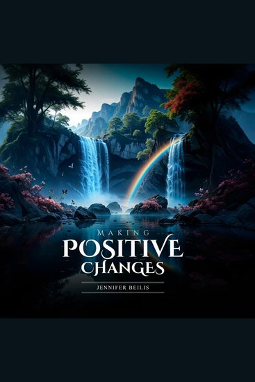 Making Positive Changes - cover
