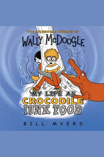 My Life as Crocodile Junk Food - cover