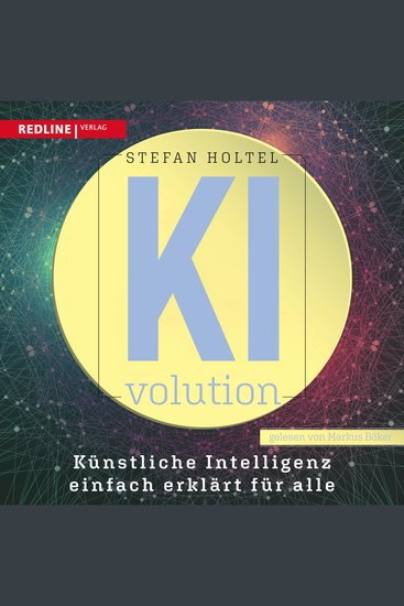 KI-volution - Künstliche Intelligenz einfach erklärt für alle - cover