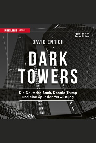 Dark Towers - Die Deutsche Bank Donald Trump und eine Spur der Verwüstung - cover