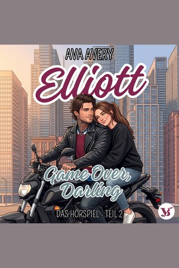 Elliott Game Over Darling - Das Hörspiel Teil 2 - cover