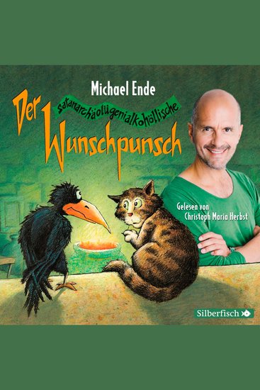 Der satanarchäolügenialkohöllische Wunschpunsch - Die Lesung - cover