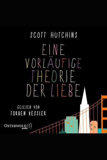 Eine vorläufige Theorie der Liebe - Roman - cover
