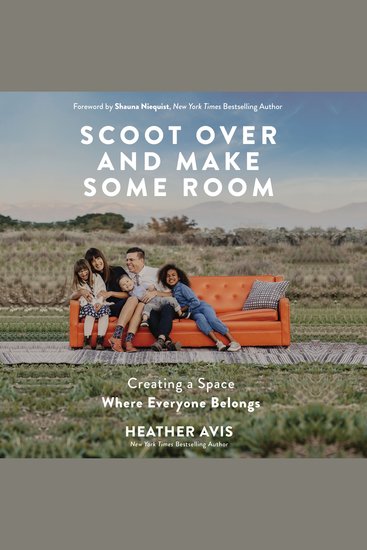 Scoot Over and Make Some Room - Creating a Space Where Everyone Belongs - cover