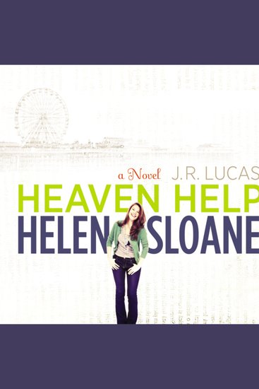 Heaven Help Helen Sloane - A Novel - cover