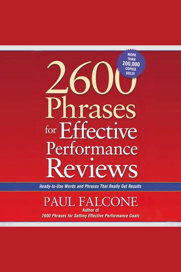 2600 Phrases for Effective Performance Reviews - Ready-to-Use Words and Phrases That Really Get Results - cover