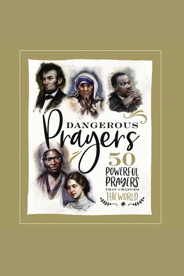 Dangerous Prayers - 50 Powerful Prayers That Changed the World - cover