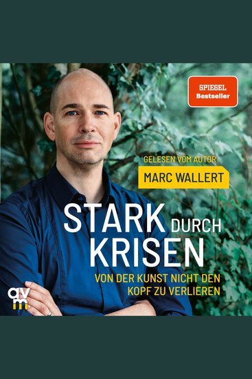 Stark durch Krisen - Von der Kunst nicht den Kopf zu verlieren - cover