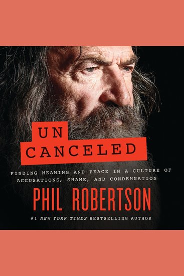Uncanceled - Finding Meaning and Peace in a Culture of Accusations Shame and Condemnation - cover