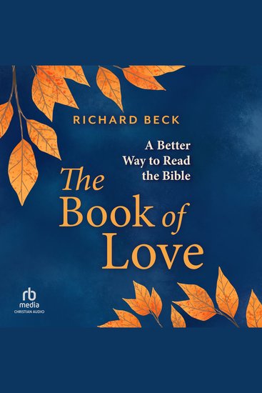 The Book of Love - A Better Way to Read the Bible - cover