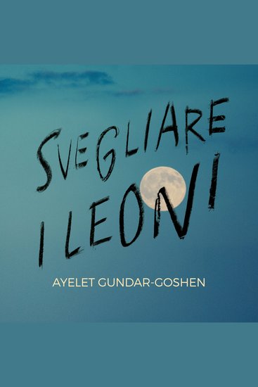Svegliare i leoni - cover