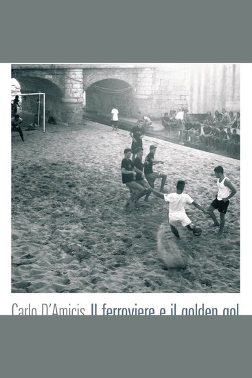 Il ferroviere e il golden gol - cover