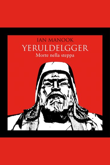 Yeruldelgger 1 Morte nella steppa - cover