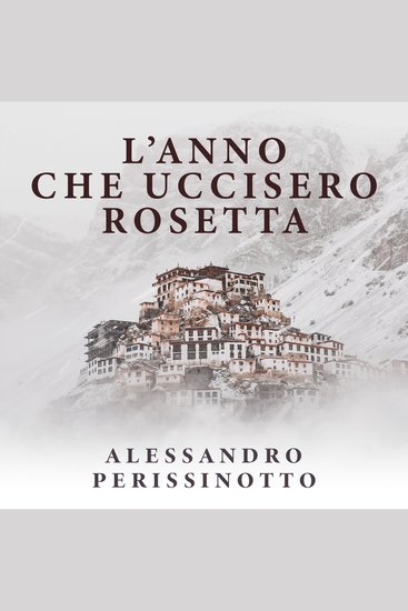 L'anno che uccisero Rosetta - cover