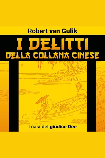 I delitti della collana cinese I casi del giudice Dee - cover