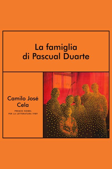 La famiglia di Pascual Duarte - cover