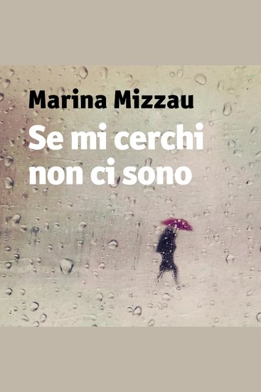 Se mi cerchi non ci sono - cover