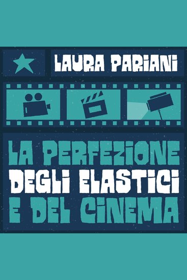 La perfezione degli elastici - cover