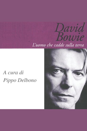 David Bowie L'uomo che cadde sulla terra - cover