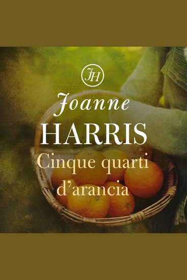 Cinque quarti di arancia - cover