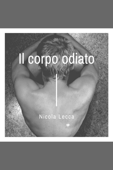Il corpo odiato - cover