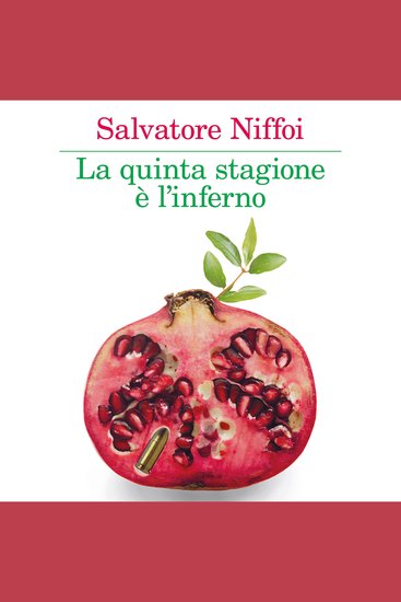 La quinta stagione è l'inferno - cover